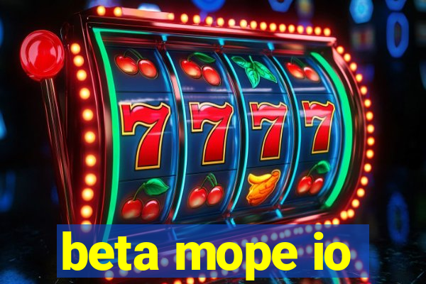 beta mope io